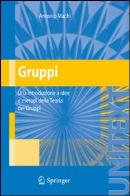 Gruppi. una introduzione a idee e metodi della teoria dei gruppi