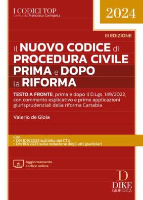 Il nuovo codice di procedura civile prima e dopo la riforma. con aggiornamento online